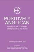 Lee Gatiss / Positively Anglican image
