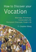 Stephen Wang / How to Discover your Vocation