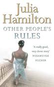 Julia Hamilton / Other People's Rules
