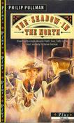 Philip Pullman / Shadow In The North