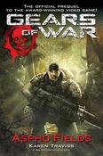 Karen Traviss / Gears of War: Aspho Fields (Prequel Novel) image