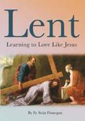 Sean Finnegan / Lent: Learning to Love Like Jesus image