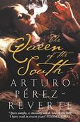 Arturo Perez-Reverte / The Queen of the South