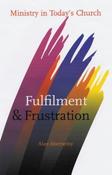 Alan Abernethy / Fulfilment and Frustration (Large Paperback) image