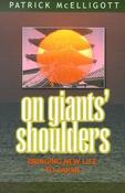 Patrick McElligott / On Giants' Shoulders: Bringing New Life to Japan (Large Paperback) image