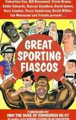 Tony Brett Yong / Great Sporting Fiascos (Large Paperback)