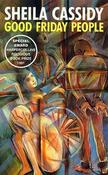 Sheila Cassidy / Good Friday People (Large Paperback) image