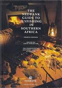 Louis Wolhuter/ THE NEDBANK GUIDE TO FLYFISHING IN SOUTHERN AFRICA (Large Paperback)