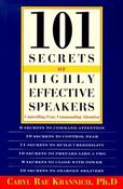 Caryl Rae Krannich / 101 Secrets of Highly Effective Speakers: Controlling Fear, Commanding Attention (Large Paperback) image