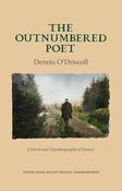 Dennis O'Driscoll / The Outnumbered Poet: Critical and Autobiographical Essays (Large Paperback) image