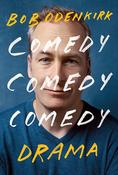 Bob Odenkirk / Comedy, Comedy, Comedy, Drama (Large Paperback) image