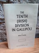 Bryan Cooper - The Tenth ( Irish) Division in Gallipoli - HB  Facsimile Reprint ( Originally 1917) image