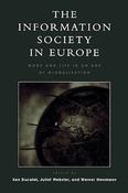 Ken Webster / The Information Society in Europe: Work and Life in an Age of Globalization (Large Paperback) image