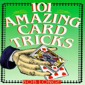 Bob Longe / 101 Amazing Card Tricks (Large Paperback)