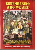 Martin Byrne and the North Wall Community / Remembering who we are  (Exact Copy) image
