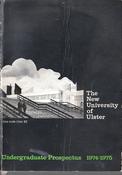 Prospectus 1974-75 / The New University of Ulster  (Exact Copy) image