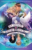 Soman Chainani / A Crystal of Time (The School for Good and Evil: The Camelot Years #2)