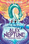 David Owen / Alex Neptune, Dragon Thief (Alex Neptune #1)