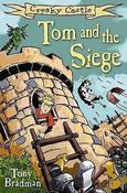 Tony Bradman / Tom &amp; the Siege image