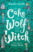 Maudie Smith / The Cake, the Wolf and the Witch image