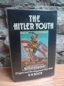H.W Koch - The Hitler Youth - Origins and Development 1922-1945 - HB- 1975 image