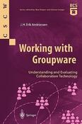 J.H. Erik Andriessen / Working with Groupware (Large Paperback) image