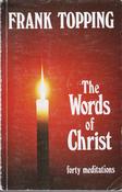 Frank Topping / The Words of Christ (Exact Copy) image