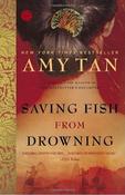 Amy Tan / Saving Fish from Drowning (Large Paperback) image
