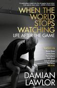 Damian Lawlor / When the World Stops Watching (Large Paperback) image