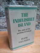 Frank Gallagher - The Indivisible Island : The Story of the Partition of Ireland - HB - 1957 image