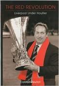 Conrad Mewton / The Red Revolution: Liverpool Under Houllier (Large Paperback) image