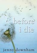 Jenny Downham / Before I Die (Large Paperback) image