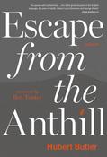 Hubert Butler - Escape From the Anthill ( 40th Anniversary Edition) - BRAND NEW