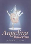 Katharine Holabird / Angelina Ballerina Annual 2004 (Children's Coffee Table book) image