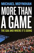 Michael Moynihan - More Than a Game - BRAND NEW image