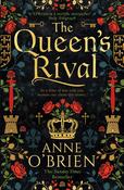 Anne O'Brien / The Queen's Rival (Large Paperback) image