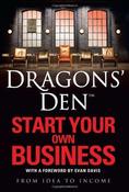 Rus Slater  &amp; Evan Davis  / Dragons' Den : Start your own business (Large Paperback) image