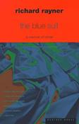 Richard Rayner / The Blue Suit (Large Paperback) image