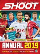 "Shoot" Magazine / Official Shoot Annual 2019 (Children's Coffee Table book)