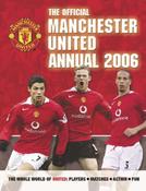 Ben and Adam Bostock / The Official Manchester United Annual 2006 (Children's Coffee Table book)