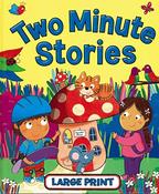 Brown Watson / Two Minute Stories Large Print (Children's Coffee Table book) image