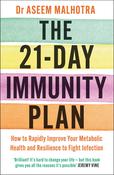 Aseem Malhotra / The 21-Day Immunity Plan image