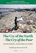 Archbishop Dermot Farell / The Cry of the Earth - The Cry of the Poor: The Climate Catastrophe - Creation's Urgent Call for Change (Large Paperback) image