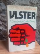 RSP Elliot &amp; John Hickie - Ulster : A Case Study in Conflict Theory - HB - 1971