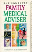 Martin Edwards / The Complete Family Medical Adviser (Large Paperback)