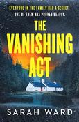 Sarah Ward / The Vanishing Act (Mallory Dawson #3) image