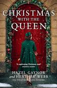 Hazel Gaynor / Christmas with the Queen image