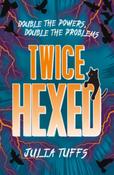Julia Tuffs / Twice Hexed (Hexed #2) image