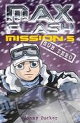 Jonny Zucker / Sub Zero (Max Flash #5)