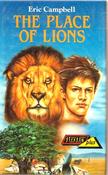 Eric Campbell / The Place of Lions (Hardback)